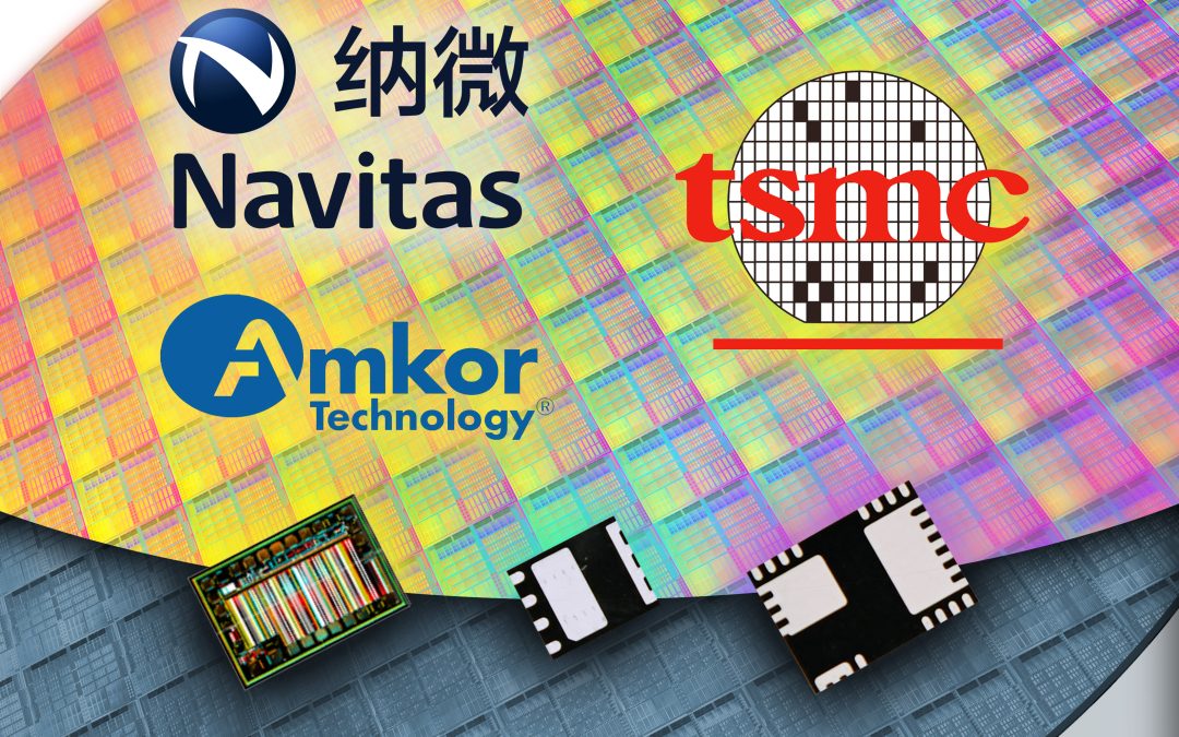纳微宣布与台积电及Amkor 结成制造合作伙伴