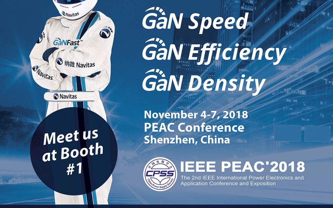 Navitas Announces GaNFast™ Advances at Premier Chinese Power Electronics Conference
