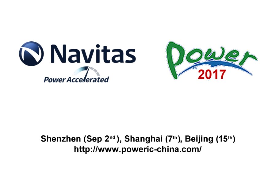 Navitas Showcases New GaN Power IC Technology at Key Chinese Power Conferences