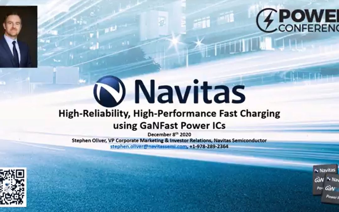 High-Reliability, High-Performance Fast Charging using GaNFast Power ICs