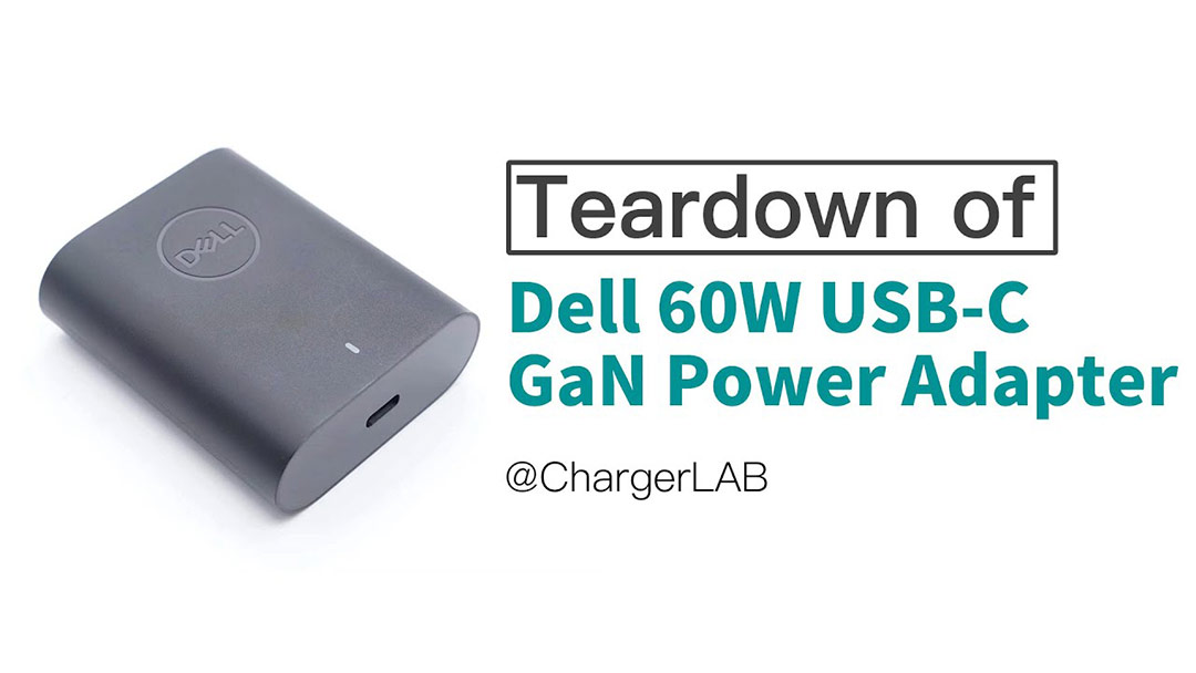 ChargerLab: Teardown of Dell 60W USB-C GaN Power Adapter