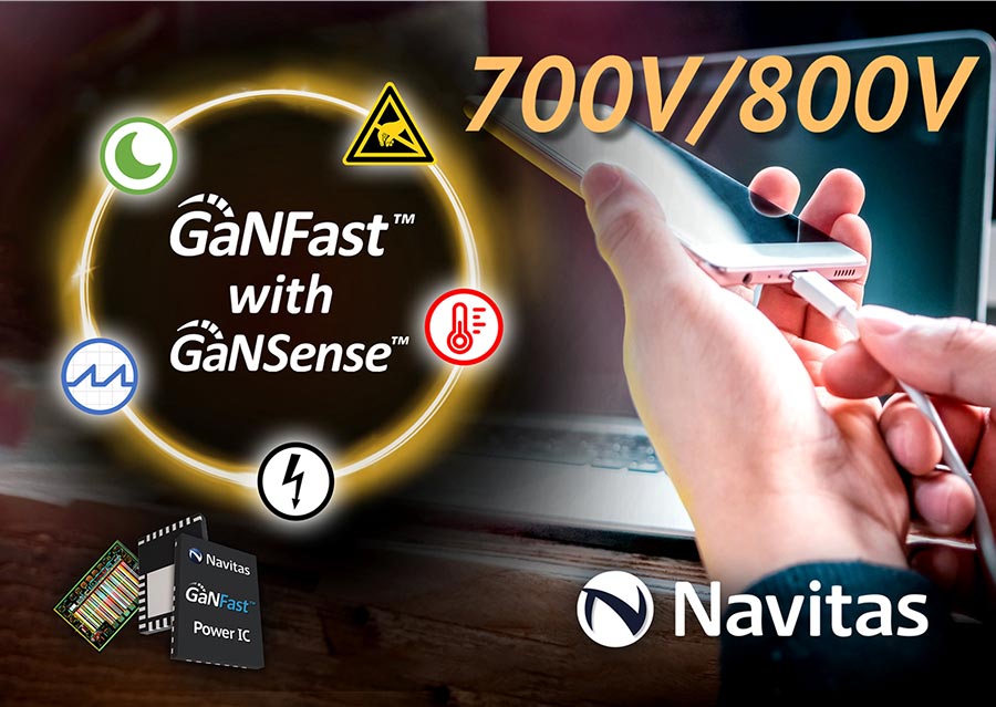 Navitas GaN ICs: Most Protected, Reliable and Robust Power Semiconductors for Mobile Fast Chargers