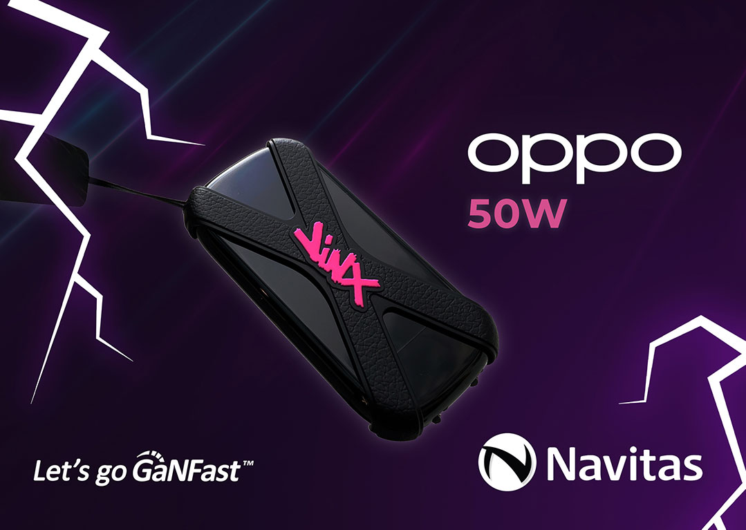 Navitas’ Next-Gen GaN IC Powers OPPO’s Reno7 Pro ‘League of Legends’™ Limited-Edition 50W ‘Cookie’ Fast Charger