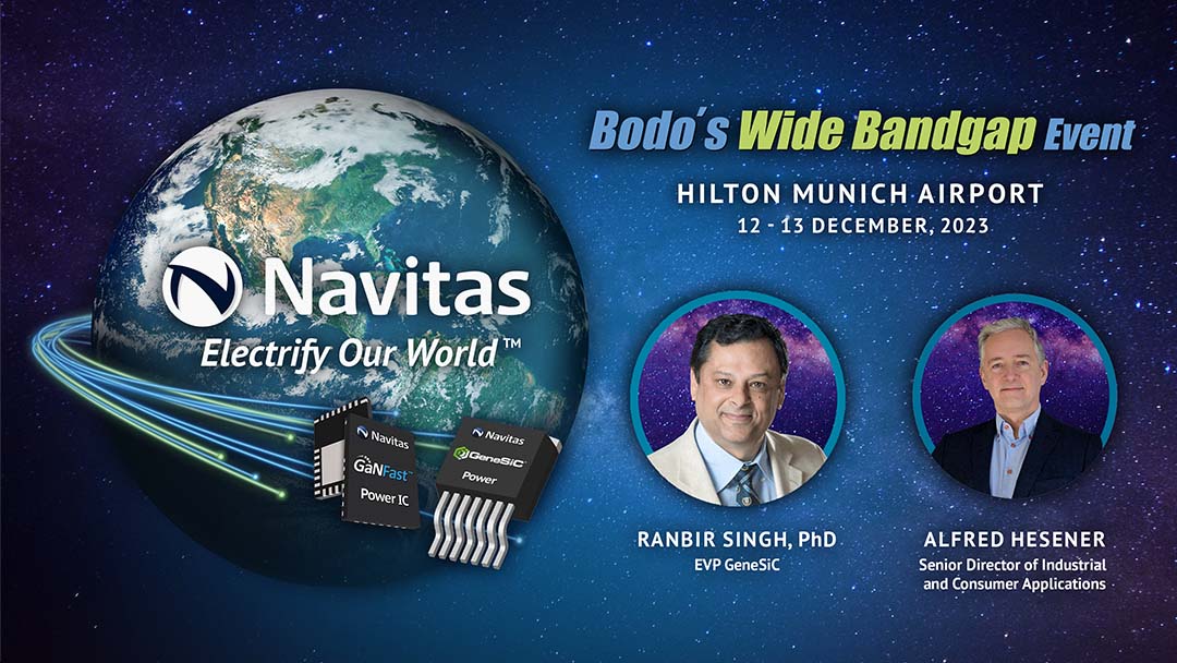 Navitas Showcases High-power Semiconductors for EV, Solar & Industrial at Next-gen Munich Conference