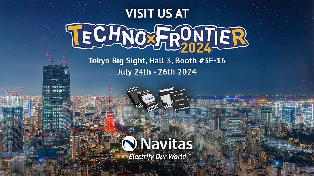 纳微亮相日本Techno-Frontier，下一代功率半导体闪耀东京湾